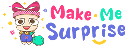 Make Me Suprise